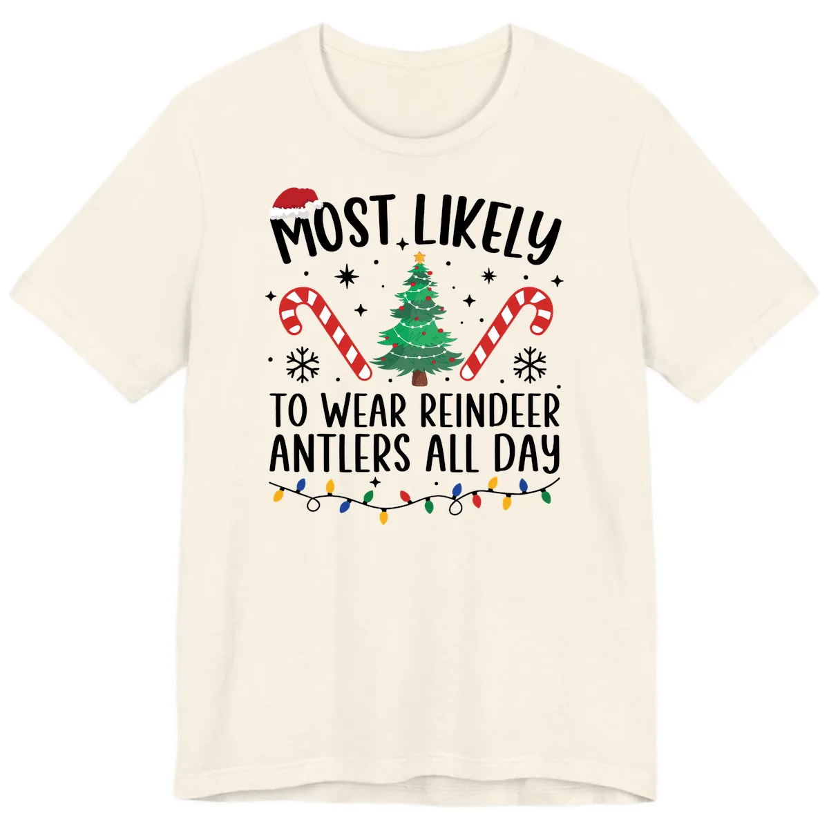 Most Likely To Wear Reindeer Antlers All Day Premium T-Shirt in Natural
